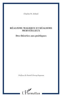 Télécharger le livre :  Réalisme magique et réalisme merveilleux