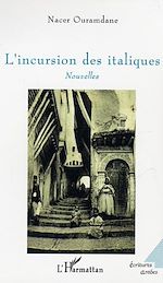 Télécharger le livre :  L'incursion des italiques
