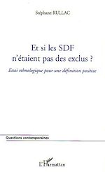 Télécharger le livre :  Et si les SDF n'étaient pas des exclus ?