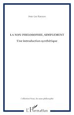 Download this eBook La non-philosophie, simplement