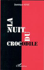 Télécharger le livre :  La nuit du crocodile