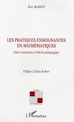 Download this eBook Les pratiques enseignantes en mathématiques