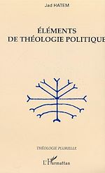 Télécharger le livre :  Eléments de théologie politique