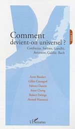 Télécharger le livre :  Comment devient-on universel ?