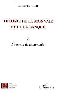 Télécharger le livre :  Théorie de la monnaie et de la banque I