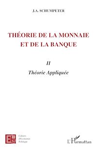 Télécharger le livre :  Théorie de la monnaie et de la banque II