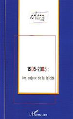 Télécharger le livre :  1905-2005 : les enjeux de la laïcité