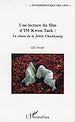 Télécharger le livre :  Une lecture du film d'IM Kwon-Taek : Le chant de la fidèle Chunhyang