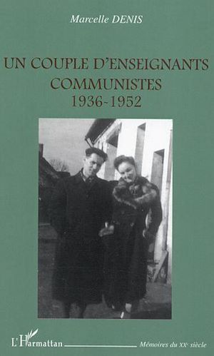 Téléchargez le livre :  Un couple d'enseignants communistes