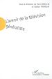 Télécharger le livre :  L'avenir de la télévision généraliste