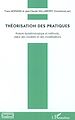 Télécharger le livre :  Théorisation des pratiques