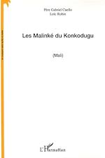 Télécharger le livre :  Les Malinké du Konkodugu (Mali)
