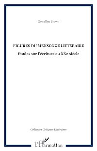 Télécharger le livre :  Figures du mensonge littéraire