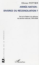 Download this eBook Armée-Nation: divorce ou réconciliation ?