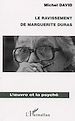 Télécharger le livre :  Le ravissement de Marguerite Duras