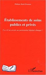 Télécharger le livre :  Etablissements de soins publics et privés