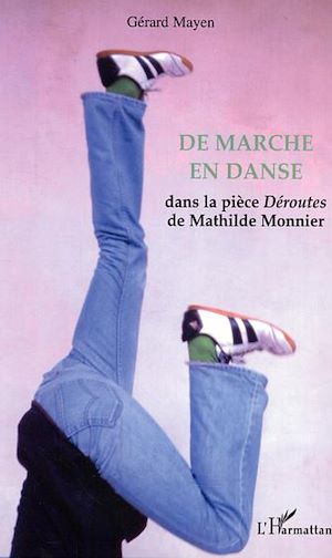Téléchargez le livre :  De marche en danse
