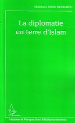 Télécharger le livre :  La diplomatie en terre d'Islam