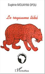 Download this eBook Le royaume téké