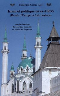 Télécharger le livre :  Islam et politique en ex-URSS