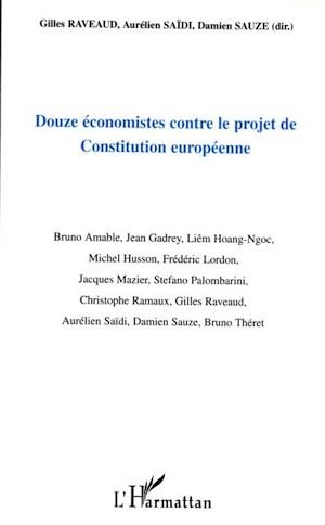 Téléchargez le livre :  Douze économistes contre le projet de Constitution européenne