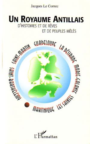 Téléchargez le livre :  Un royaume antillais