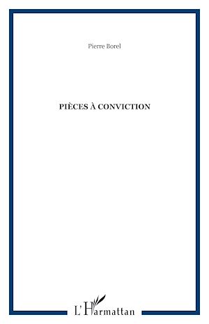 Téléchargez le livre :  Pièces à conviction