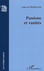 Télécharger le livre :  Passions et vanités