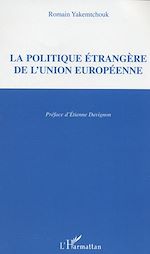 Télécharger le livre :  La politique étrangère de l'Union européenne