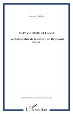 Télécharger le livre :  Le psychisme et la vie