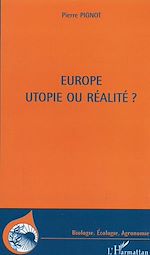 Télécharger le livre :  Europe utopie ou réalité ?