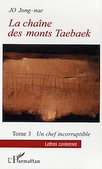 Télécharger le livre :  La chaîne des monts Taebaek