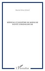 Télécharger le livre :  Hôpital et système de soins de santé à Madagascar