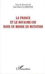 Télécharger le livre :  La France et le Royaume-Uni dans un monde en mutation