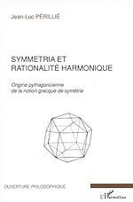 Download this eBook Symmetria et rationalité harmonique