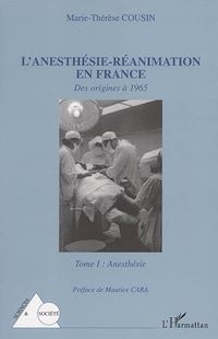 Télécharger le livre :  L'anesthésie-réanimation en France