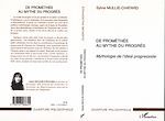 Download this eBook De Prométhée au mythe du progrès