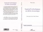 Télécharger le livre :  Impératif technologique ou déclin économique