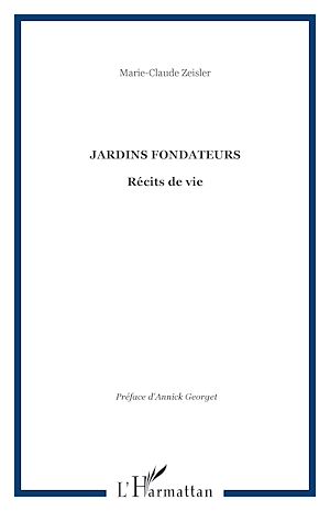 Téléchargez le livre :  Jardins fondateurs