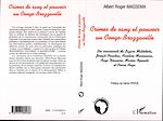 Download this eBook Crimes de sang et pouvoir au Congo-Brazzaville