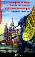 Télécharger le livre :  Les régions de Russie à l'épreuve des théories et pratiques économiques