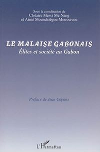 Télécharger le livre :  Le malaise gabonais