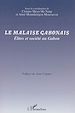 Télécharger le livre :  Le malaise gabonais