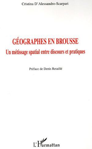 Téléchargez le livre :  Géographes en brousse