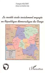 Télécharger le livre :  La société civile socialement engagée en République démocratique du Congo