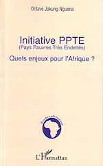 Download this eBook Initiative PPTE (Pays Pauvres Très Endettés)