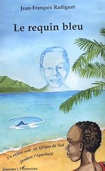 Télécharger le livre :  Le requin bleu