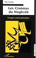 Télécharger le livre :  Les Cinémas du Maghreb