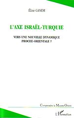 Télécharger le livre :  L'axe Israël-Turquie