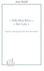 Télécharger le livre :  Villa Mon Rêve, Ker Lulu